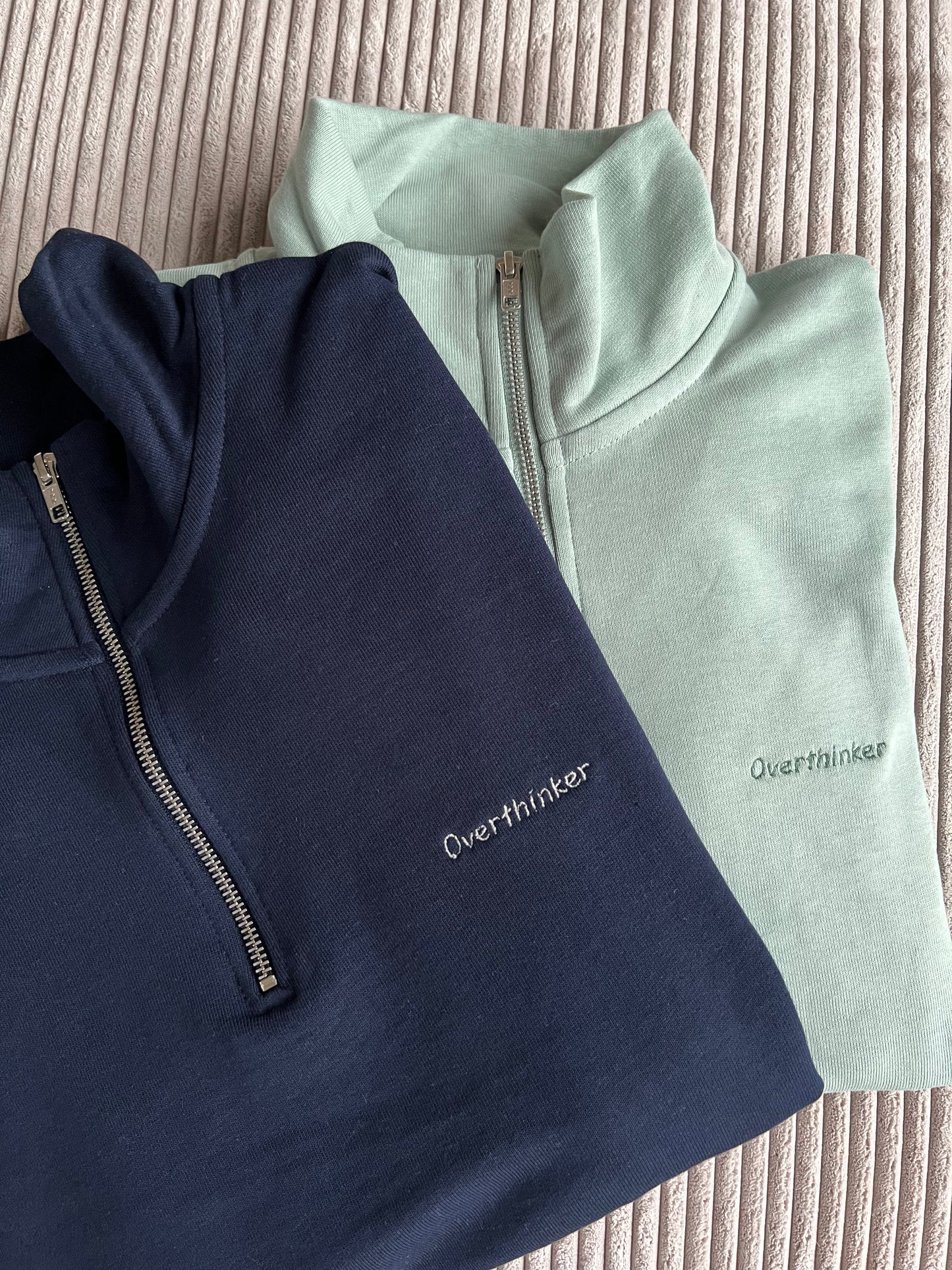 Quarter Zip 'Overthinker'
