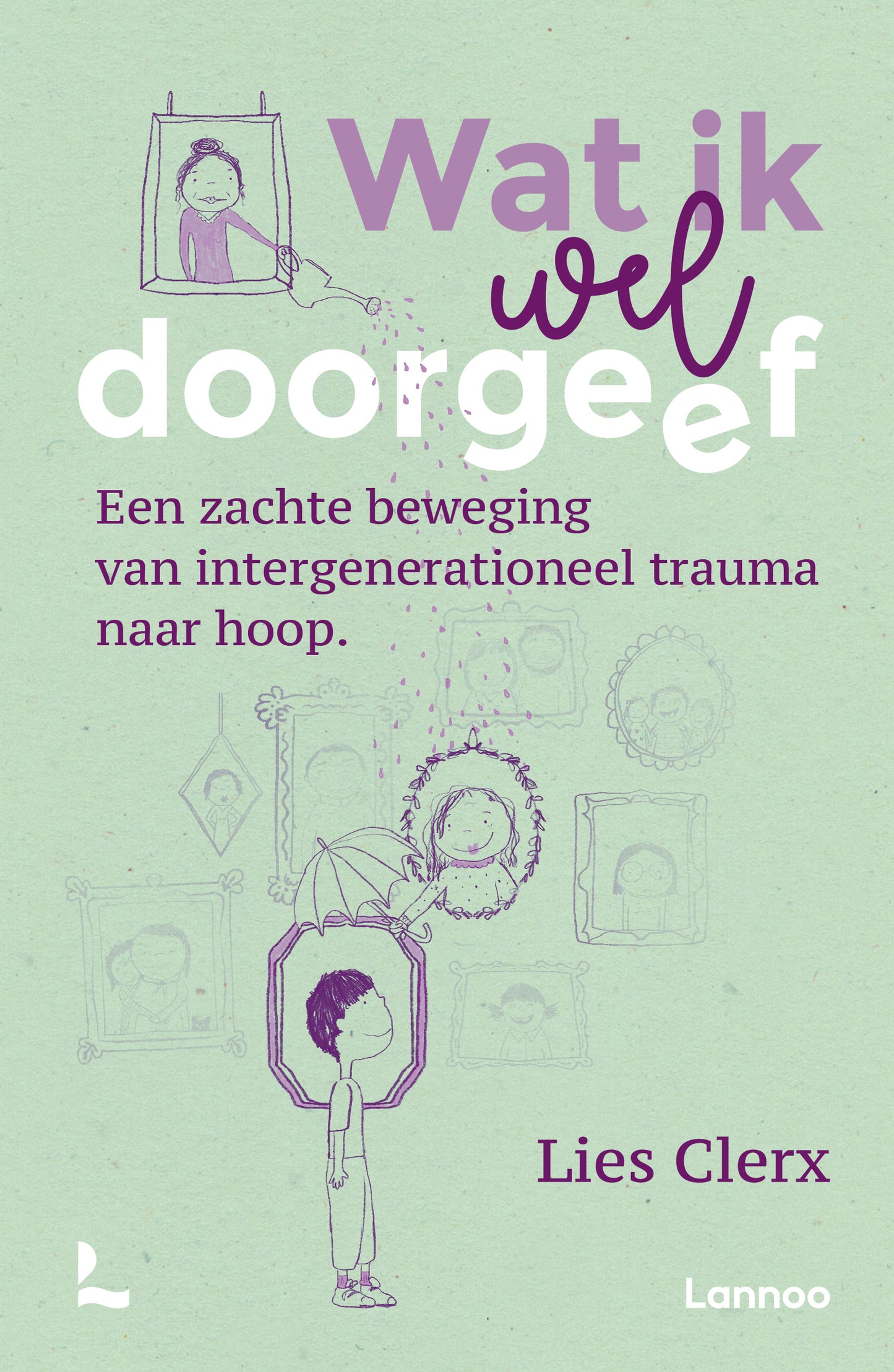 Wat ik wél doorgeef